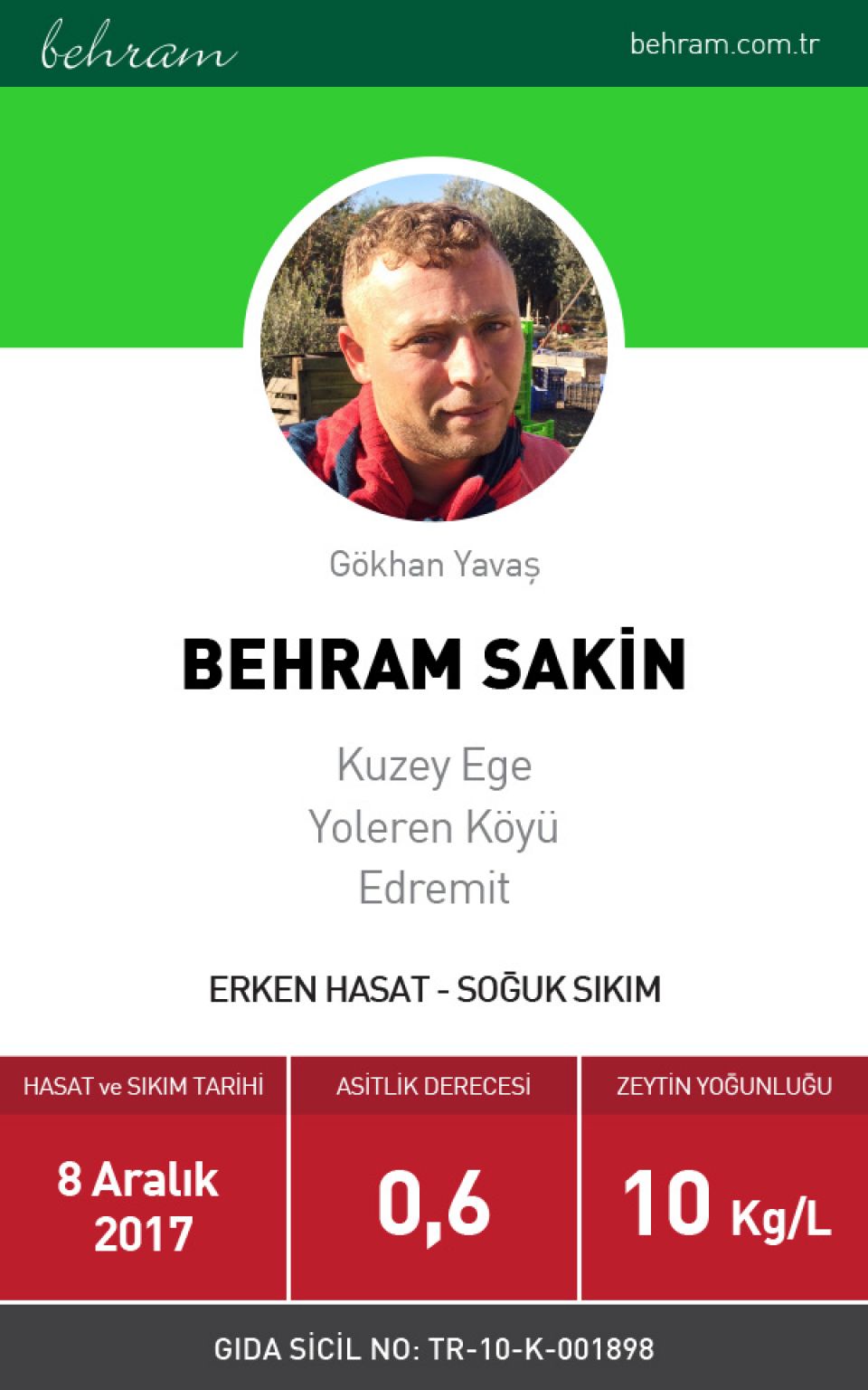 Behram sakin zeytinyağı siparişi